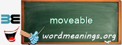 WordMeaning blackboard for moveable
